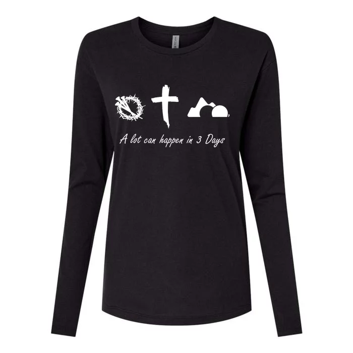 A Lot Can Happen In 3 Days Jesus Cross Easter Christian Womens Cotton Relaxed Long Sleeve T-Shirt