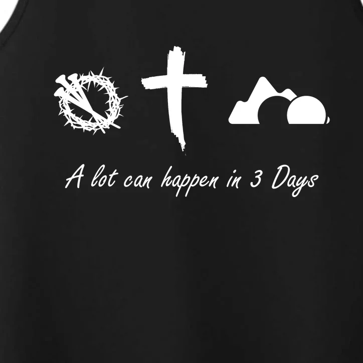 A Lot Can Happen In 3 Days Jesus Cross Easter Christian Performance Tank