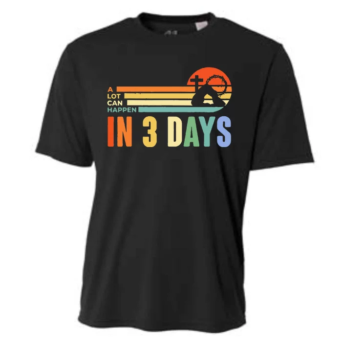 A Lot Can Happen In 3 Days Retro Vintage Sunset Cooling Performance Crew T-Shirt