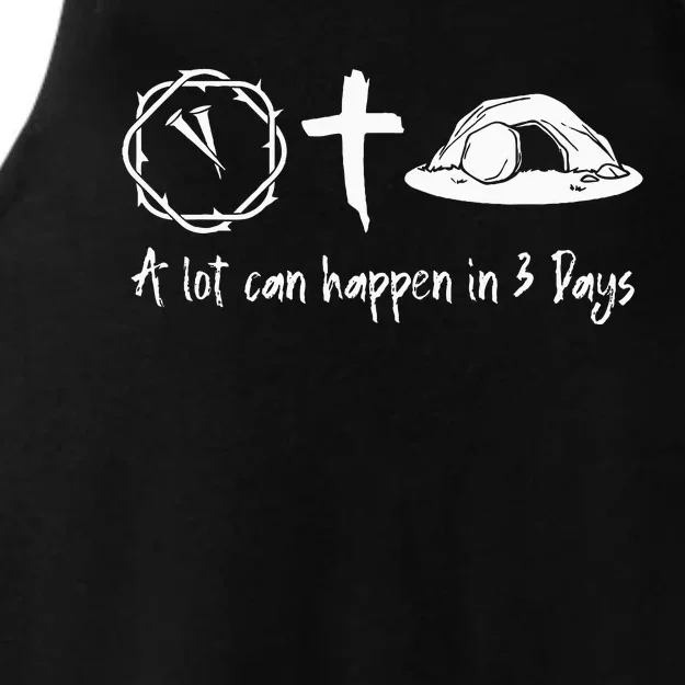 A Lot Can Happen In 3 Days Easter Day Jesus Cross Christian Ladies Tri-Blend Wicking Tank