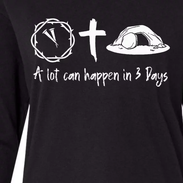 A Lot Can Happen In 3 Days Easter Day Jesus Cross Christian Womens Cotton Relaxed Long Sleeve T-Shirt