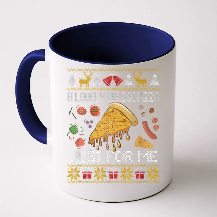 A Lovely Cheese Pizza Just For Me Alone Home Christmas Front & Back Coffee Mug