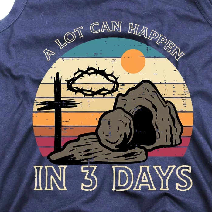 A Lot Can Happen In 3 Days Easter Religious Tank Top