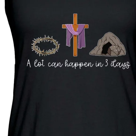 A Lot Can Happen In 3 Days Gift For A Christian Easter Day Ladies Essential Flowy Tank