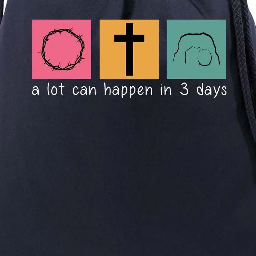 A Lot Can Happen In 3 Days Easter Drawstring Bag