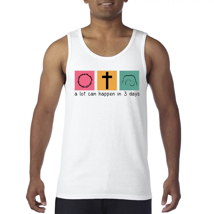 A Lot Can Happen In 3 Days Easter Tank Top