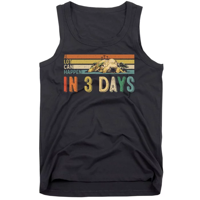 A Lot Can Happen In 3 Days Easter Retro Vintage Sunset Tank Top