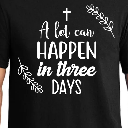 A Lot Can Happen In Three Days Easter Jesus Pajama Set