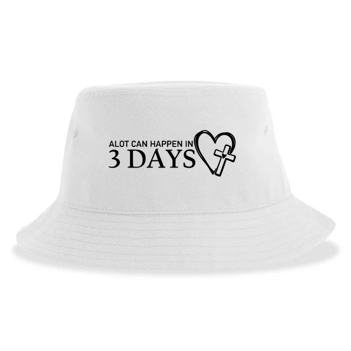 A Lot Can Happen In 3 Days Sustainable Bucket Hat