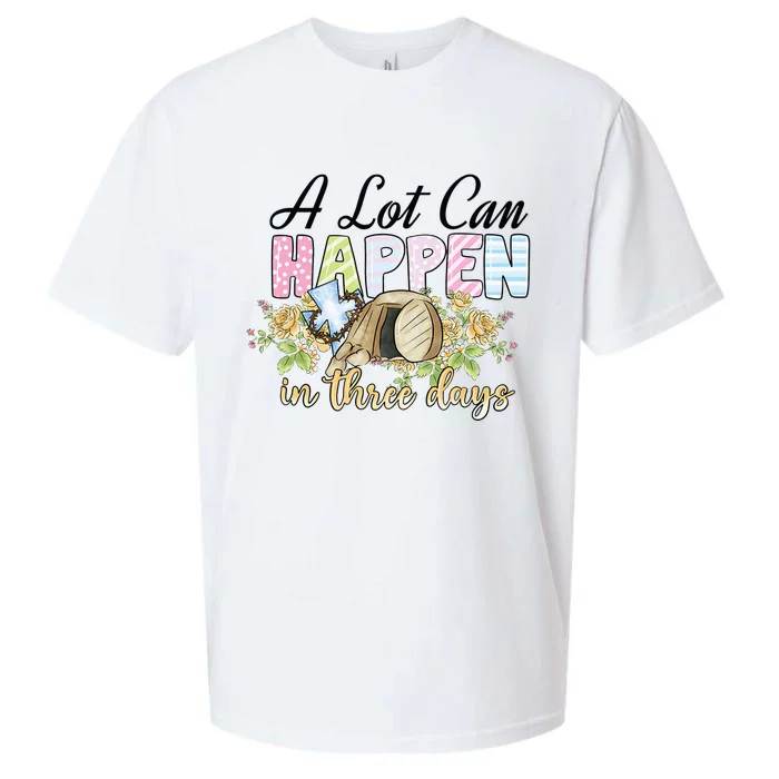 A Lot Can Happen in 3 Days gift for Easter Day Sueded Cloud Jersey T-Shirt