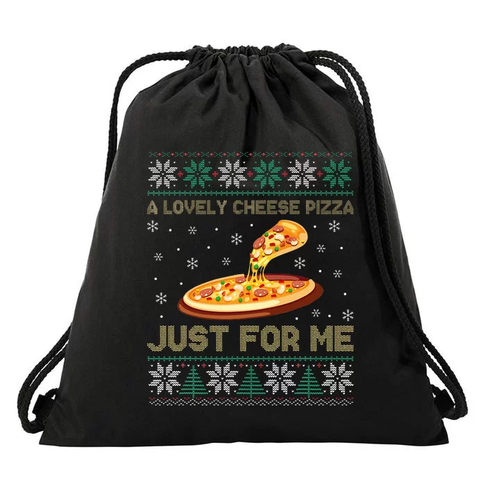 A Lovely Cheese Pizza Just For Me Christmas Pizzeria Cheesy Drawstring Bag