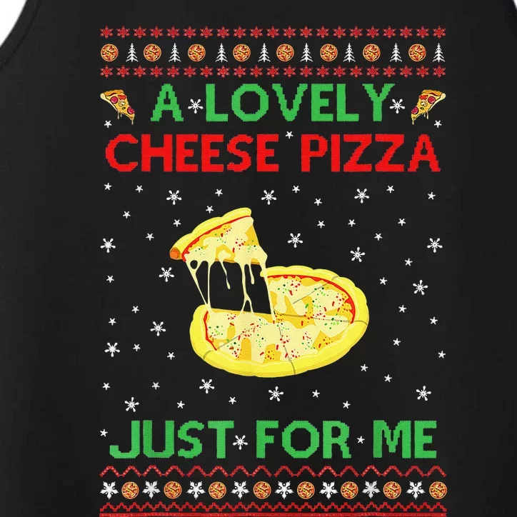 A Lovely Cheese Pizza Just For Me Christmas Pizzeria Cheesy Performance Tank