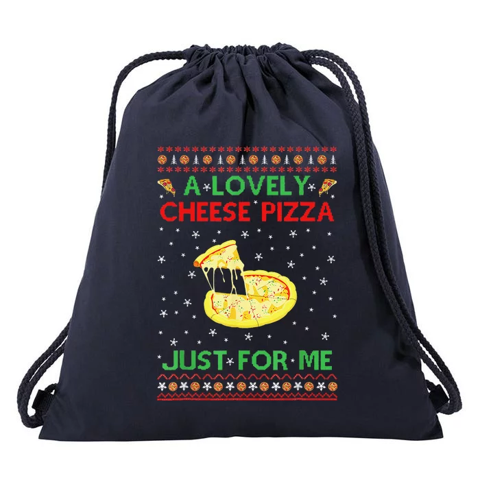 A Lovely Cheese Pizza Just For Me Christmas Pizzeria Cheesy Drawstring Bag