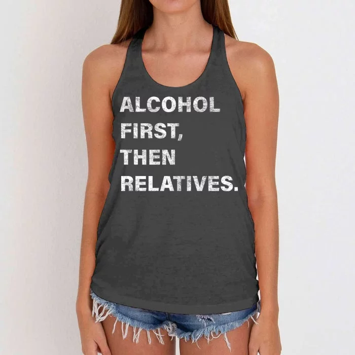 Alcohol First Then Relatives Women's Knotted Racerback Tank