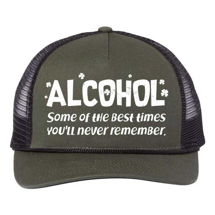 Alcohol Some of the Best Times You'll Never Remember Retro Rope Trucker Hat Cap