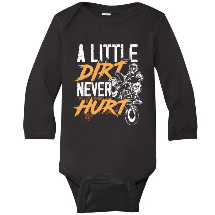 A Little Dirt Never Hurt Funny Motocross Dirt Bike Baby Long Sleeve Bodysuit