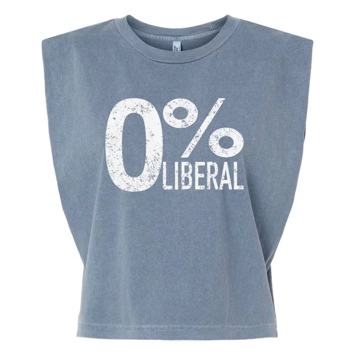 Anti Liberal Democrat Zero Percent Liberal Pro Trump Garment-Dyed Women's Muscle Tee