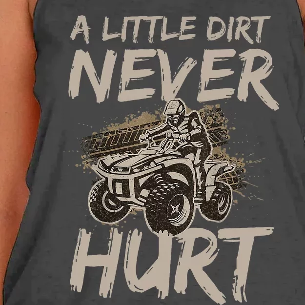 A Little Dirt Never Hurt Atv 4 Wheeler Funny Quad Present Women's Knotted Racerback Tank