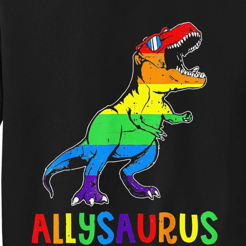 Allysaurus LGBT Dinosaur Rainbow Flag Ally LGBT Pride Tall Sweatshirt