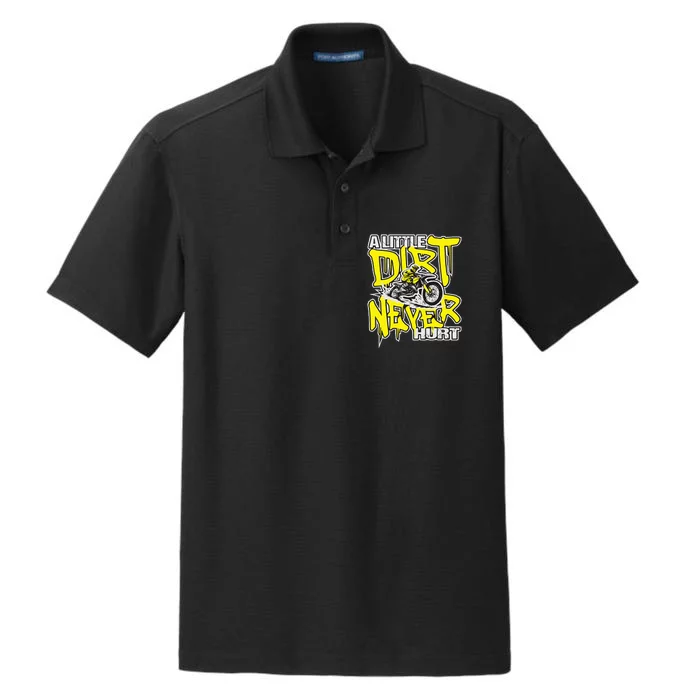 A Little Dirt Never Hurt Dirt Bike Mx Bike Rider Motocross Dry Zone Grid Performance Polo