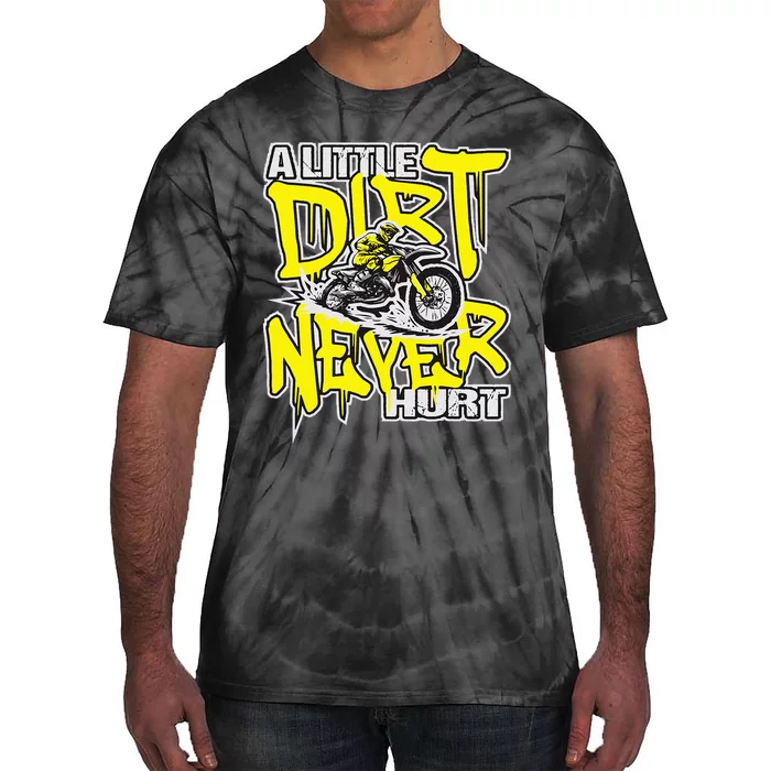 A Little Dirt Never Hurt Dirt Bike Mx Bike Rider Motocross Tie-Dye T-Shirt