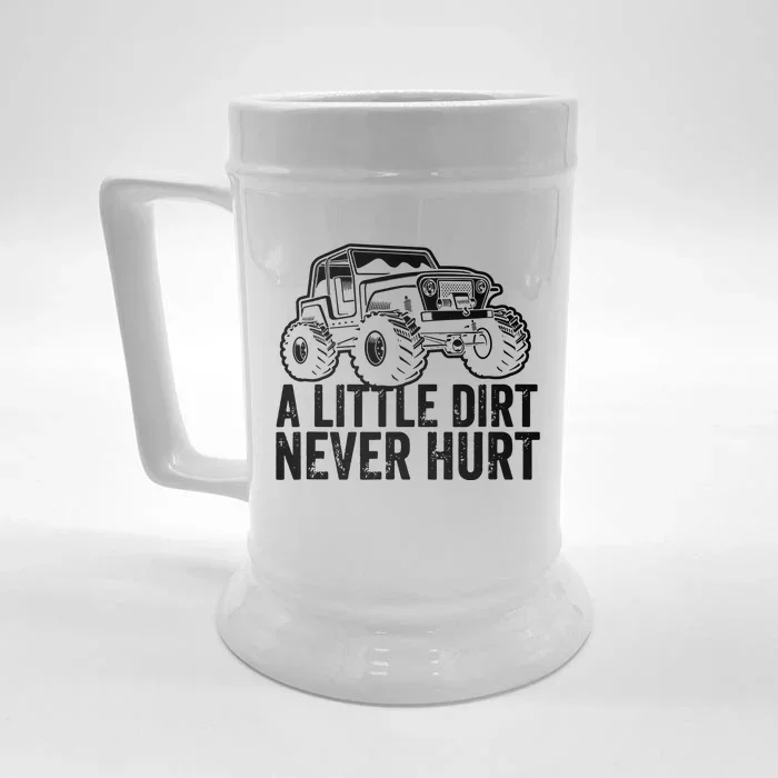 A Little Dirt Never Hurt Front & Back Beer Stein