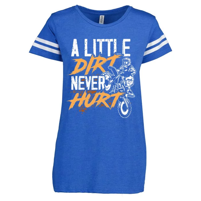 A Little Dirt Never Hurt Funny Motocross Dirt Bike Enza Ladies Jersey Football T-Shirt