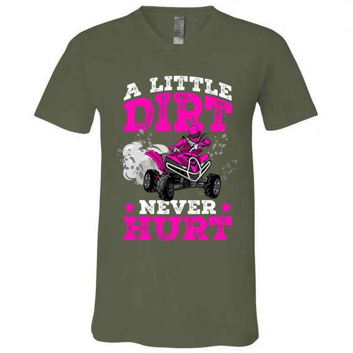 A Little Dirt Never Hurt 4 Wheeler Atv Quad Girl V-Neck T-Shirt