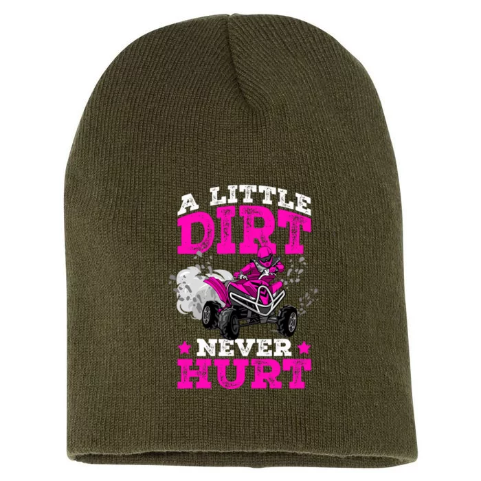 A Little Dirt Never Hurt 4 Wheeler Atv Quad Girl Short Acrylic Beanie