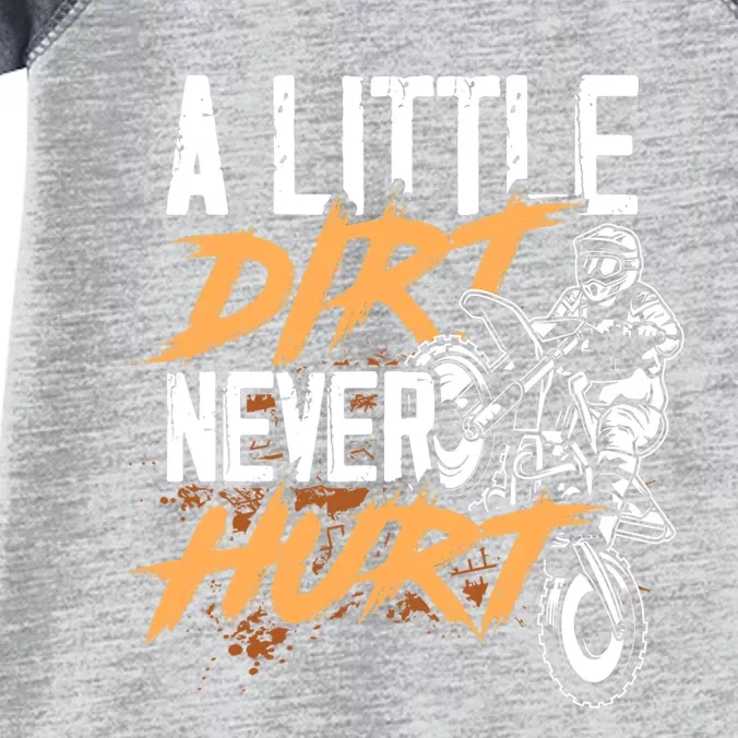 A Little Dirt Never Hurt Funny Motocross Dirt Bike Infant Baby Jersey Bodysuit