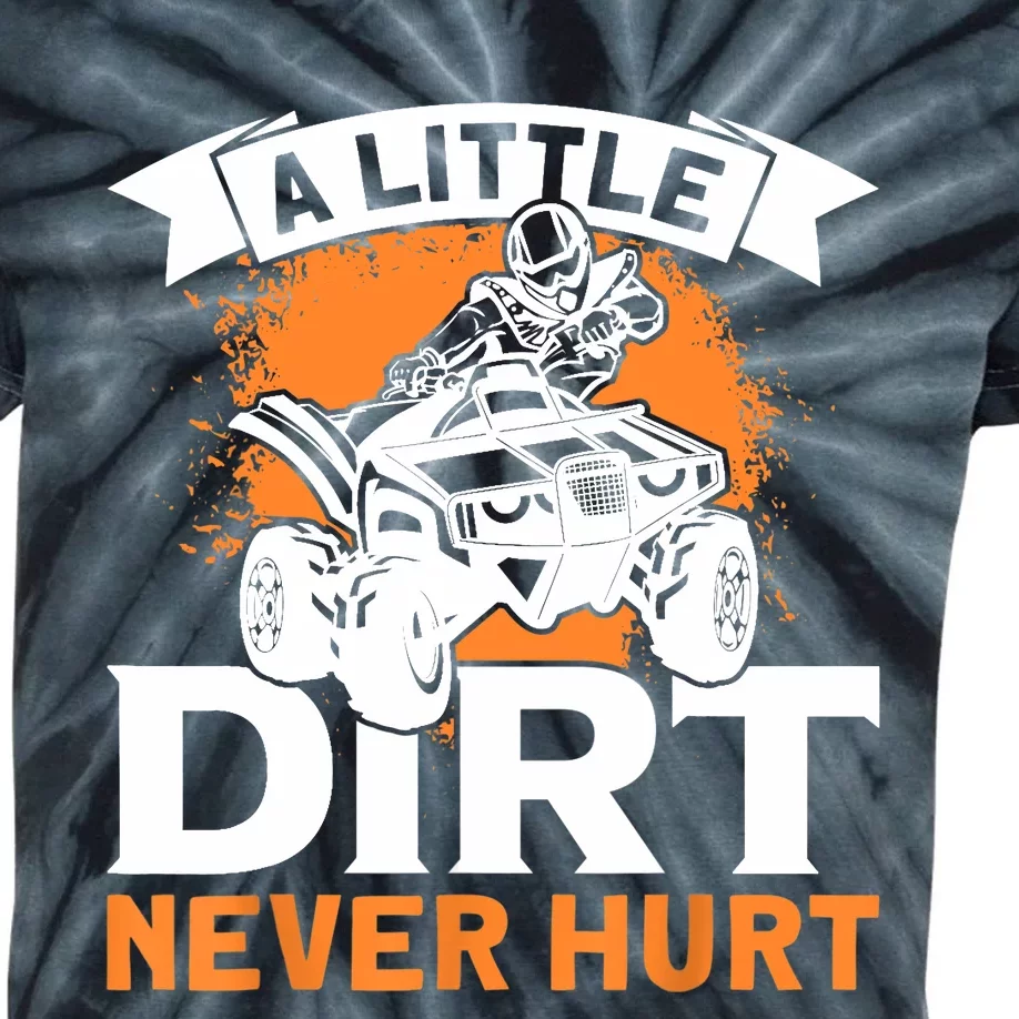 A Little Dirt Never Hurt - Funny ATV Quad 4 Wheeler MX Kids Tie-Dye T-Shirt