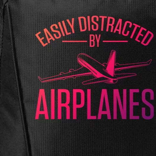 Airplane Lovers Easily Distracted By Airplanes Meaningful Gift City Backpack