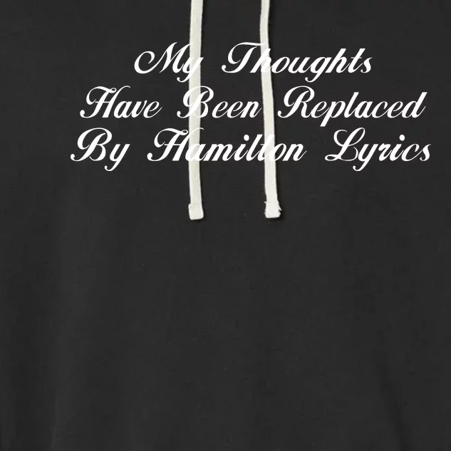 Alexander Hamilton Lyrics Garment-Dyed Fleece Hoodie