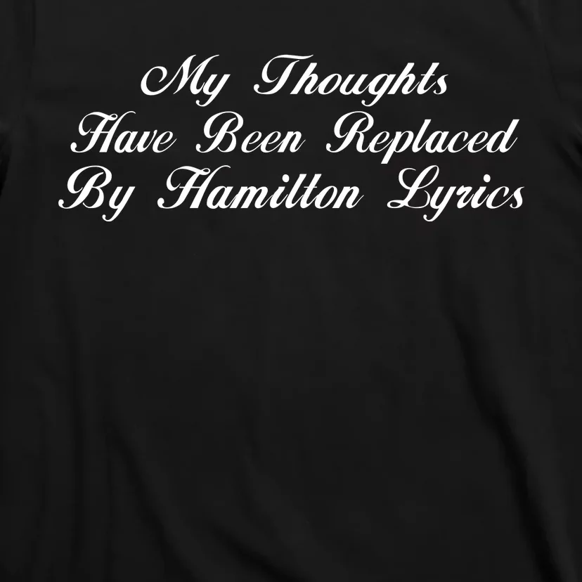 Alexander Hamilton Lyrics T-Shirt