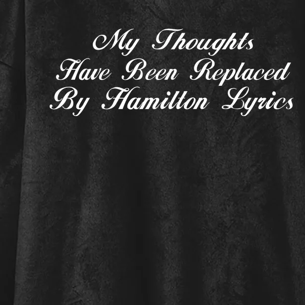 Alexander Hamilton Lyrics Hooded Wearable Blanket