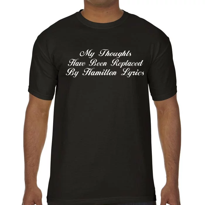 Alexander Hamilton Lyrics Comfort Colors T-Shirt