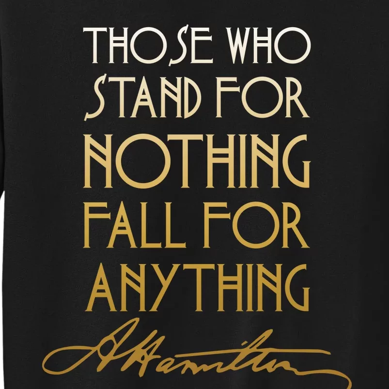 Alexander Hamilton Quote Signature Sweatshirt