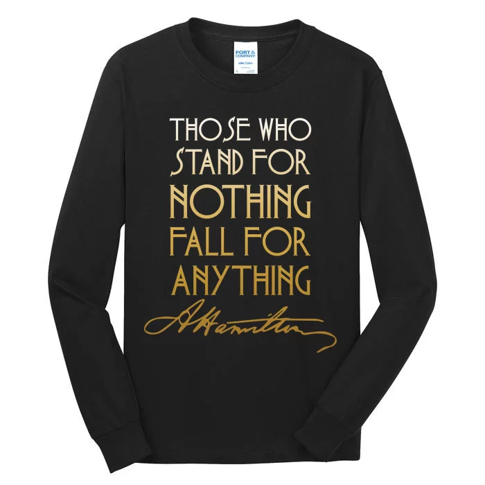 Alexander Hamilton Quote Signature Tall Long Sleeve T-Shirt