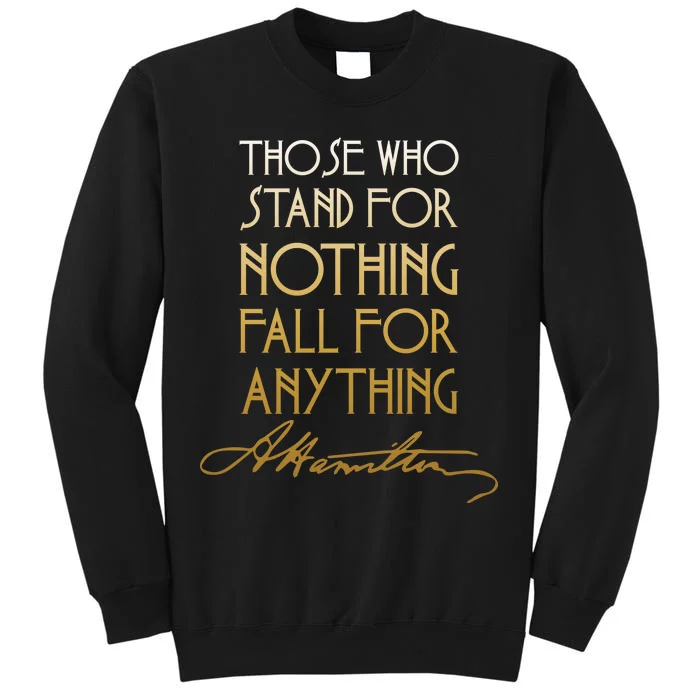 Alexander Hamilton Quote Signature Tall Sweatshirt