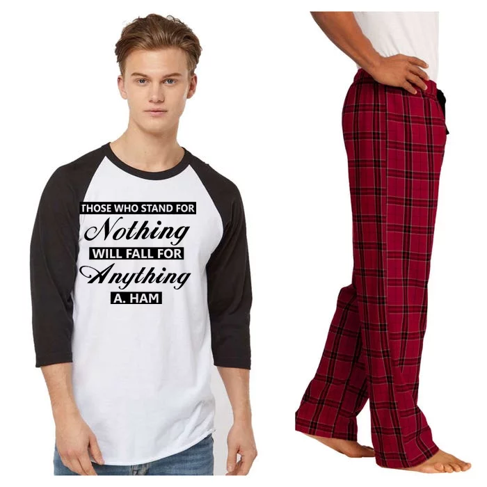 Alexander Hamilton Stand For Nothing Quote Raglan Sleeve Pajama Set