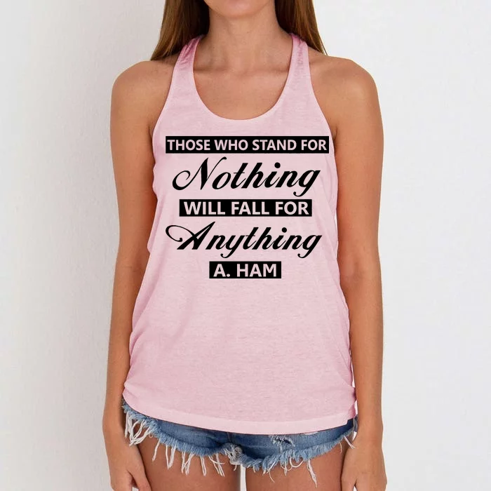 Alexander Hamilton Stand For Nothing Quote Women's Knotted Racerback Tank