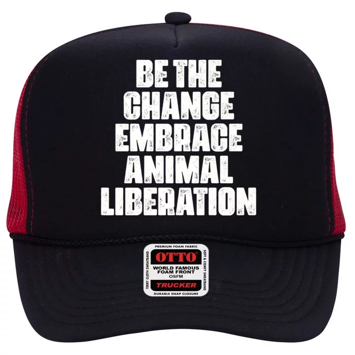 Animal Liberation Front Activist For Animal Rights & Welfare High Crown Mesh Trucker Hat