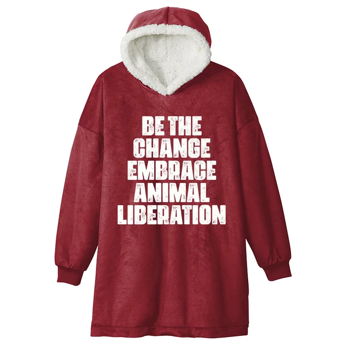 Animal Liberation Front Activist For Animal Rights & Welfare Hooded Wearable Blanket