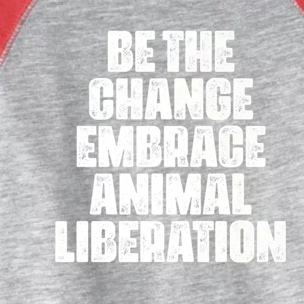 Animal Liberation Front Activist For Animal Rights & Welfare Toddler Fine Jersey T-Shirt