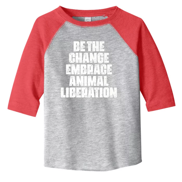 Animal Liberation Front Activist For Animal Rights & Welfare Toddler Fine Jersey T-Shirt