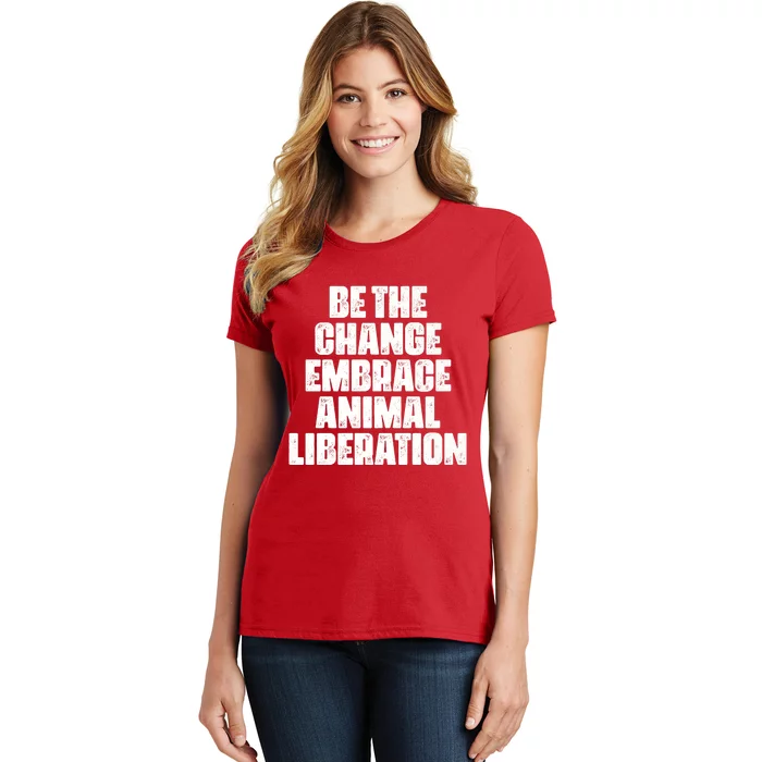 Animal Liberation Front Activist For Animal Rights & Welfare Women's T-Shirt