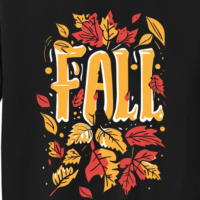 Autumn Leaves Fall Season Theme Tall Sweatshirt