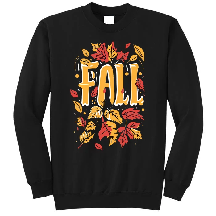 Autumn Leaves Fall Season Theme Tall Sweatshirt