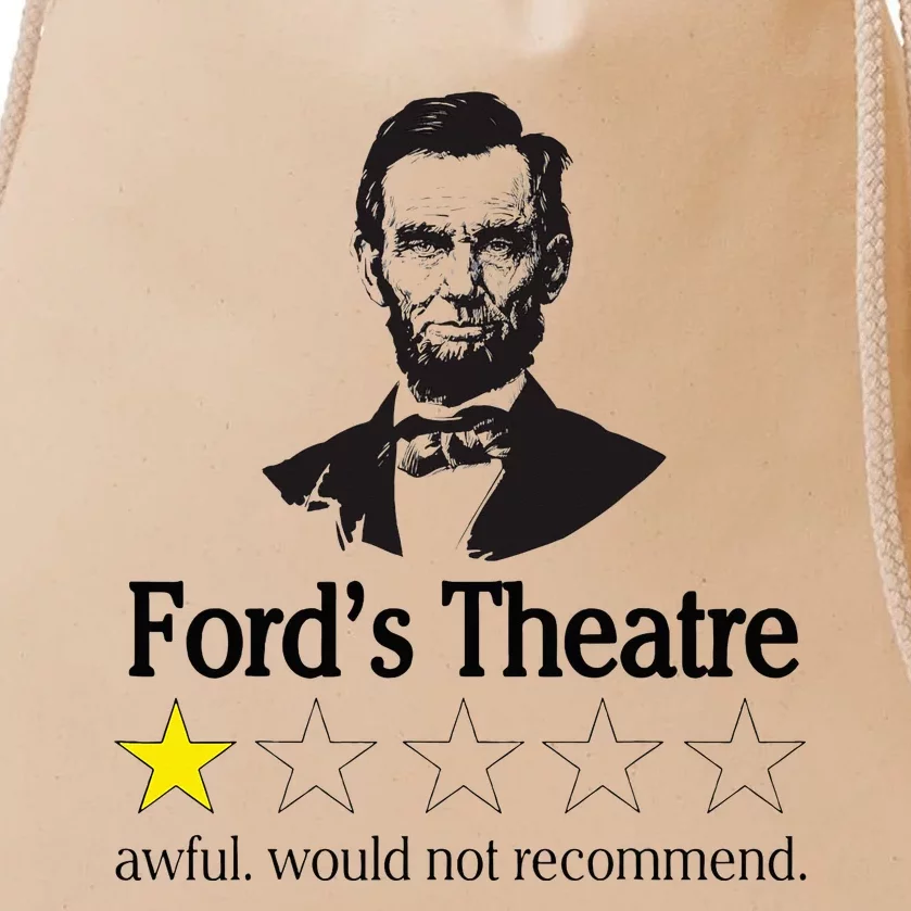 Abraham Lincoln FordS Theatre Awful Would Not Recommend Drawstring Bag