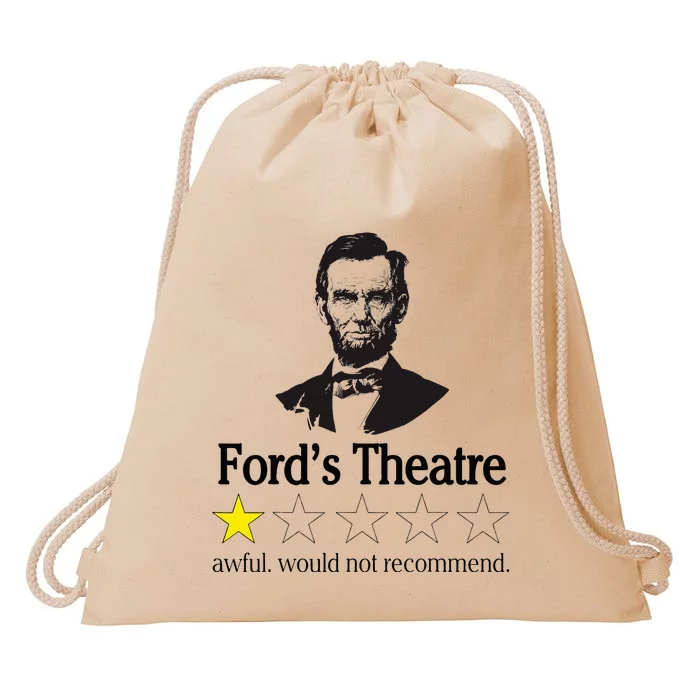 Abraham Lincoln FordS Theatre Awful Would Not Recommend Drawstring Bag